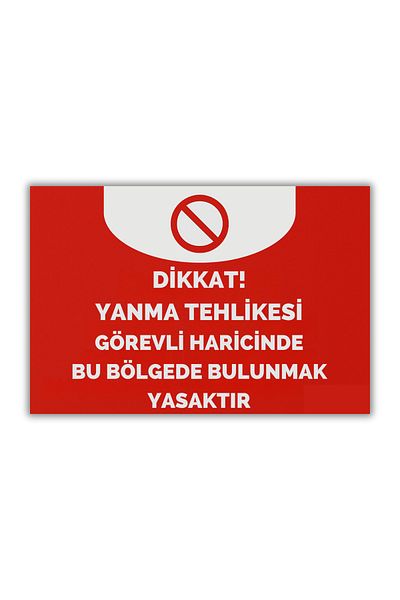 Happynesso "Attention! Prohibited to Be in This Area Outside the Fire Hazard Guard" Warning Sign 30X20 cm