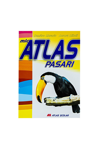 Editura All Mic Atlas - Pasari
