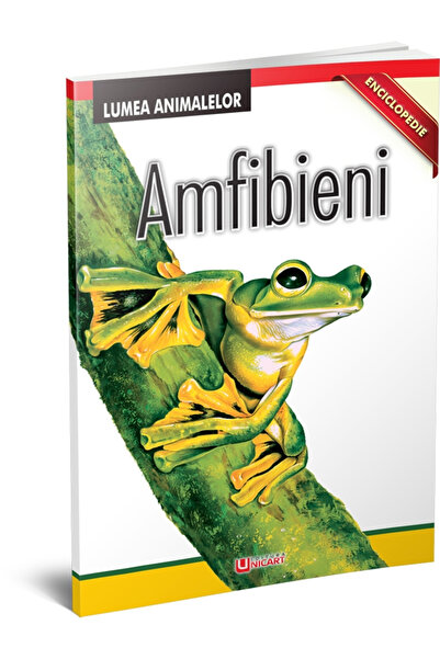Editura Unicart ​​​​​​​​​​​​​​Enciclopedie - Amfibieni