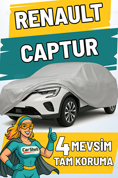 Car Shell Renault Captur Uyumlu Araba Brandası Su ve Güneş Geçirmez Çizilmez Miflonlu Örtü Oto Örtü