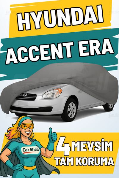 Car Shell Hyundai Accent Era Uyumlu Araba Brandası Su ve Güneş Geçirmez Çizil...