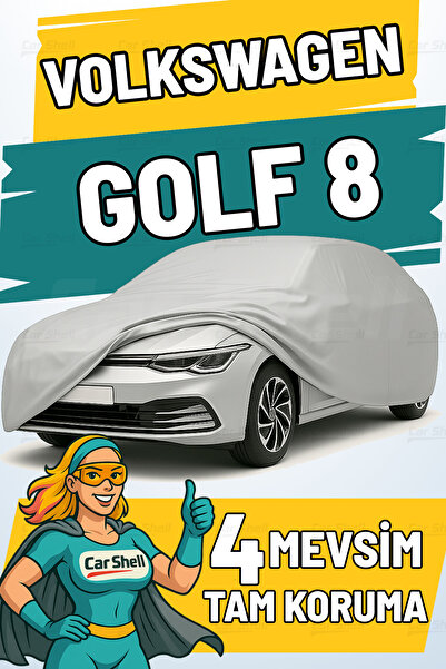 Car Shell Volkswagen Golf 8 Uyumlu Araba Brandası Su ve Güneş Geçirmez Çizilmez Miflonlu Örtü Oto Örtü