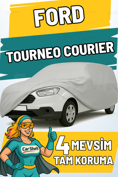 Car Shell Ford Tourneo Courior Uyumlu Araba Brandası Su ve Güneş Geçirmez Çiz...