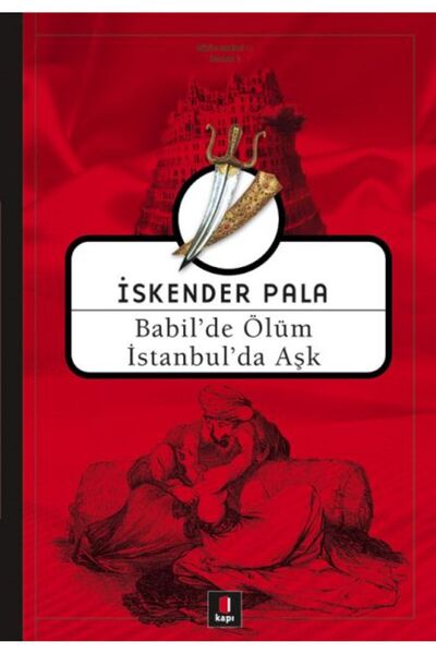 Okunan Kitaplar Babil'de Ölüm İstanbul'da Aşk-Korunaklı Poşetle