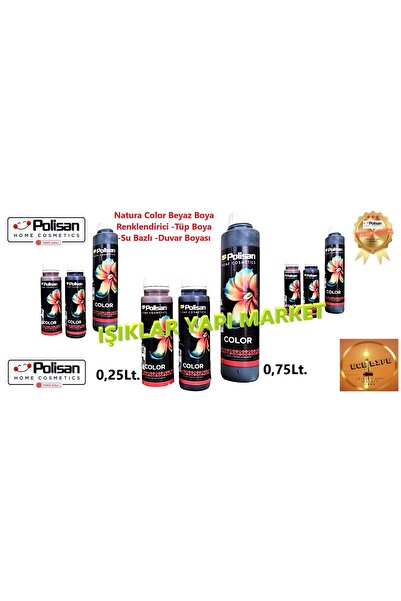 Polisan Natura Color -su Bazlı -duvar Boyası -tüp Boya -0,75lt. (BEYAZ BOYA RENKLENDİRİR)