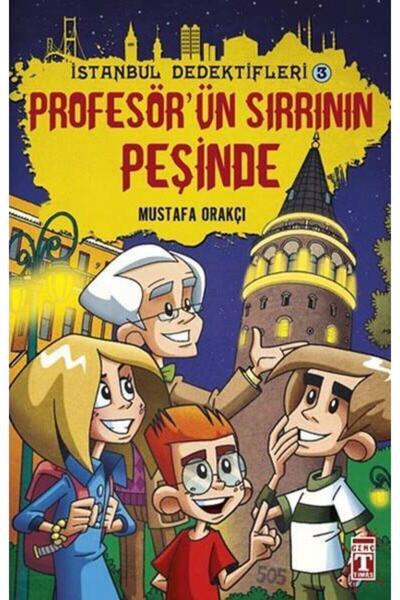 Genç Timaş İstanbul Dedektifleri 3 - Profesör'ün Sırrının Peşinde