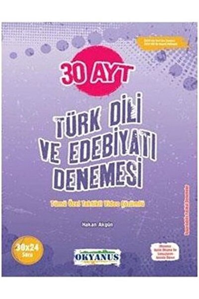 Okyanus Yayınları Ayt Türk Dili Ve Edebiyatı 30 Denemesi