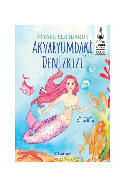 Tudem Yayınları Akvaryumdaki Denizkızı