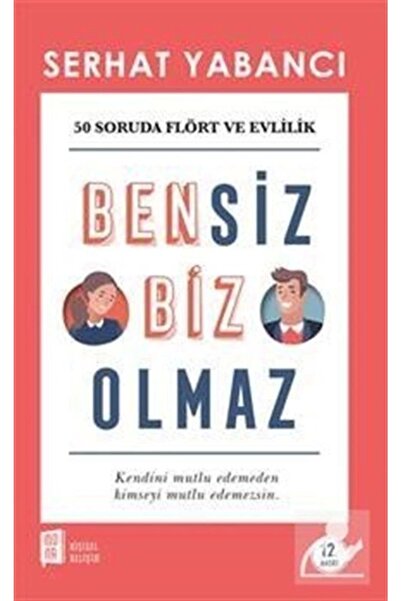 Mona Kitap Bensiz Biz Olmaz