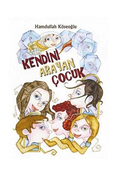 Tudem Yayınları KENDİNİ ARAYAN ÇOCUK
