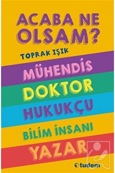 Tudem Yayınları ماذا لو كنت؟ سلسلة (5. كتاب)