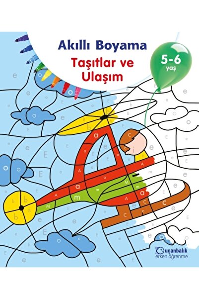 Uçanbalık Yayıncılık Smart Coloring Vehicles and Transportation 5-6 Years Old