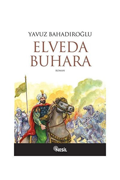 Nesil Yayınları Elveda Buhara
