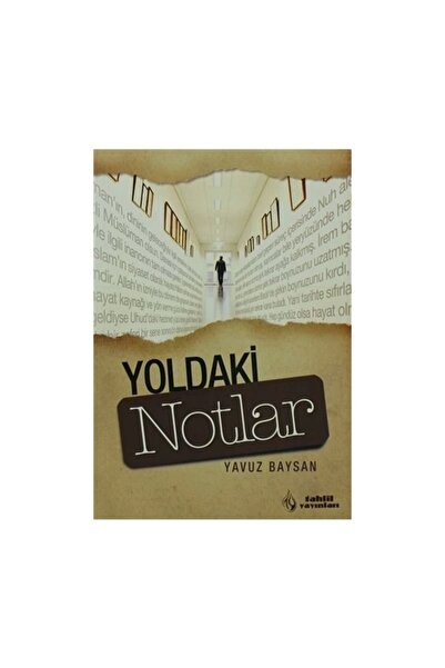Tahlil Yayınları Yoldaki Notlar