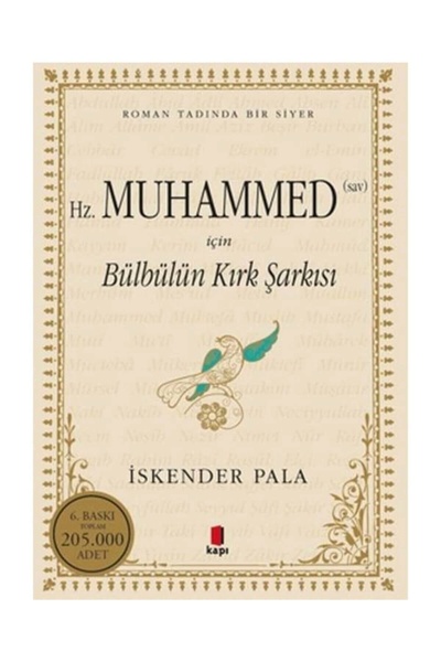 Kapı Yayınları Hz. Muhammed (sav) Için Bülbülün Kırk Şarkısı Karton Kapak