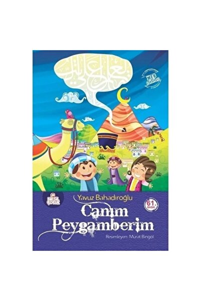 Nesil Çocuk Yayınları Canım Peygamberim