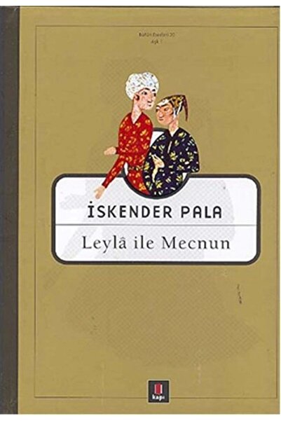 Kapı Yayınları Leyla ile Mecnun - İskender Pala 9789758950386
