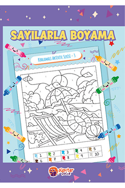Jüpiter Çocuk Yayınları Sayılarla Boyama Kitabı – Seviye 3 | Çocuklar Için | 5-7 Yaş | 32 Sayfa | Kodlamalı Aktivite Serisi