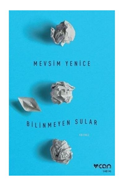 CAN Bilinmeyen Sular