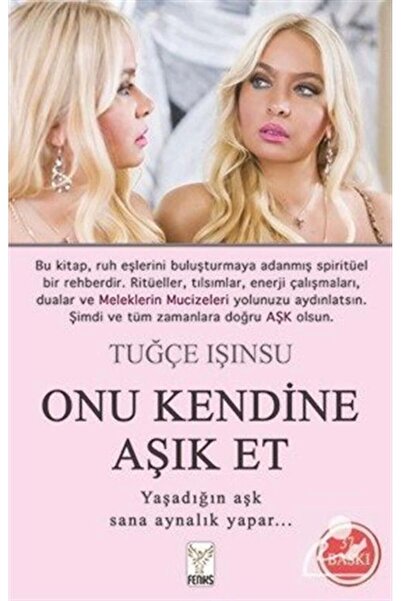 Feniks Yayınları Onu Kendine Aşık Et