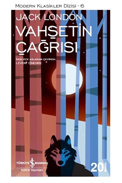 TÜRKİYE İŞ BANKASI KÜLTÜR YAYINLARI Vahşetin Çağrısı