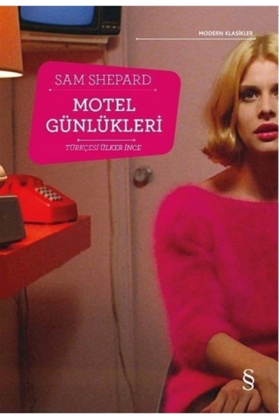 Everest Yayınları Motel Günlükleri / / Sam Shepard