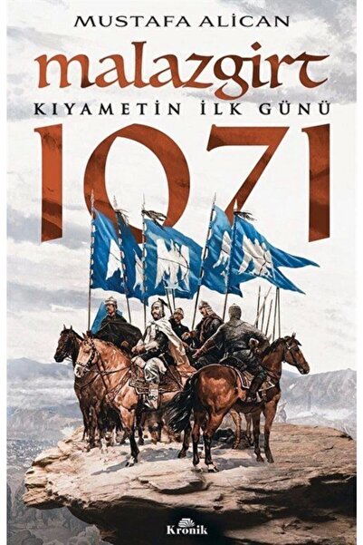 Kronik Kitap Malazgirt 1071