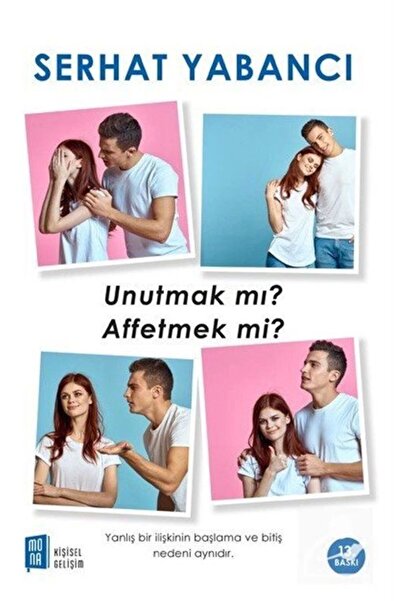 Mona Yayınları Unutmak Mı Affetmek Mi?