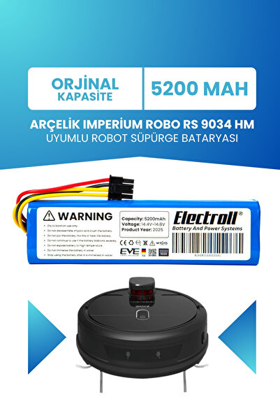 ELECTROLL Arçelik Imperium Robo Rs 9034 Hm Uyumlu Batarya (STANDART KAPASİTE)...
