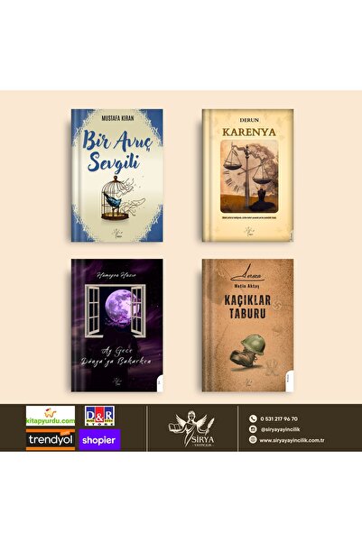 sirya yayıncılık BİR AVUÇ SEVGİLİ-KARENYA-AY GECE DÜNYAYA BAKARKEN-KAÇIKLAR T...