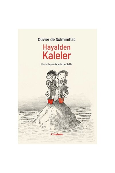 Tudem Hayalden Kaleler