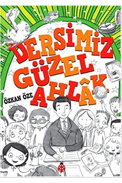 Uğurböceği Yayınları Dersimiz Güzel Ahlak