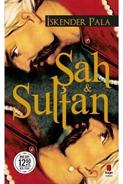 Kapı Yayınları Şah Ve Sultan-midi Boy - Iskender Pala + Okuma Sticker'ları
