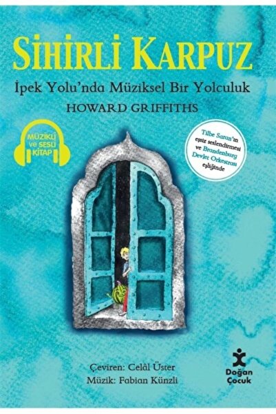 Doğan Kitap SİHİRLİ KARPUZ  RESİMLİ  DOĞAN ÇOCUK