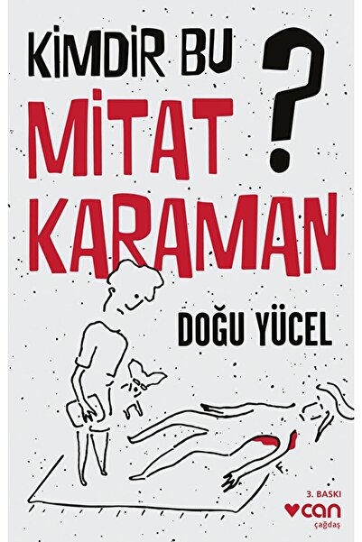 CAN Kimdir Bu Mitat Karaman? / Doğu Yücel / / 9789750736087