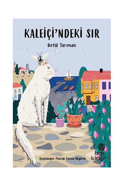 Hep Kitap Kaleiçi'ndeki Sır