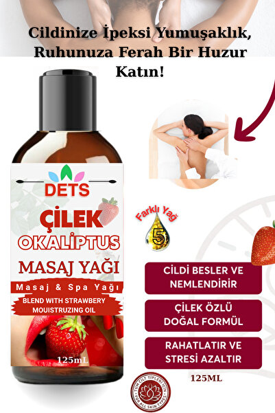 Dets Doğal Masaj Yağı Çilek, Okaliptüs Aromaterapi Masaj Yağı