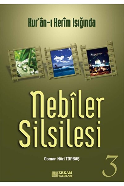 Erkam Yayınları Nebiler Silsilesi -3 (GENİŞLETİLMİŞ BASKI) & Kur'ân-ı Kerim I...