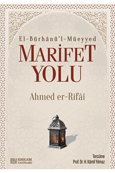 Erkam Yayınları Marifet Yolu - Ahmed er-Rıfai