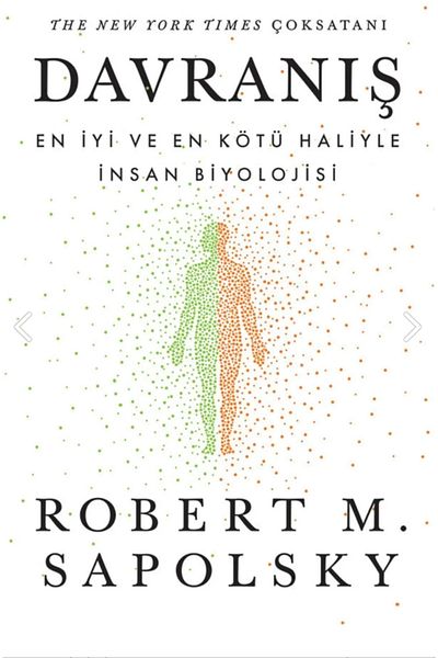 Bloomsbury Behavior: Human Biology at Its Best and Worst - Robert M. Sapolsky