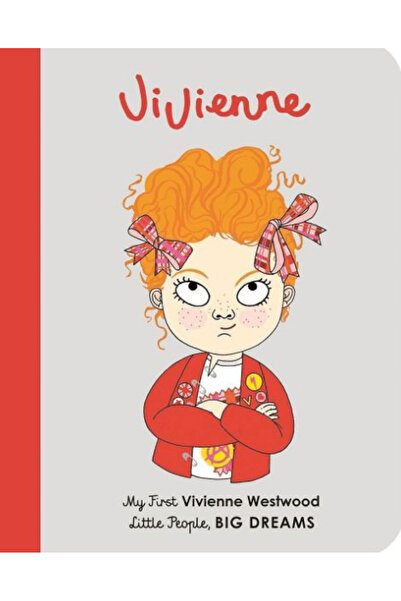FRANCES LINCOLN Little People, BIG DREAMS: Vivienne Westwood / FRANCES LINCOL...