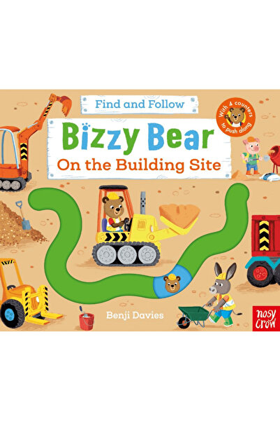 Nosy Crow Bizzy Bear: Find and Follow On the Building Site / Benji Davies / Nosy Crow / 9781839947643