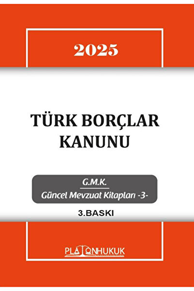 Platon Hukuk Türk Borçlar Kanunu / Kolektif / Platon Hukuk / 9786255569141