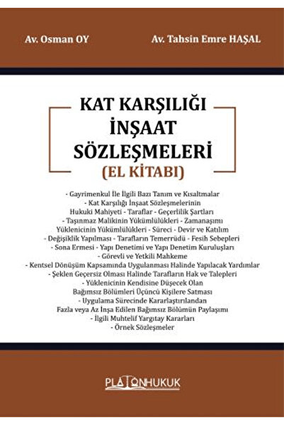 Platon Hukuk Kat Karşılığı İnşaat Sözleşmeleri El Kitabı / Tahsin Emre Haşal ...