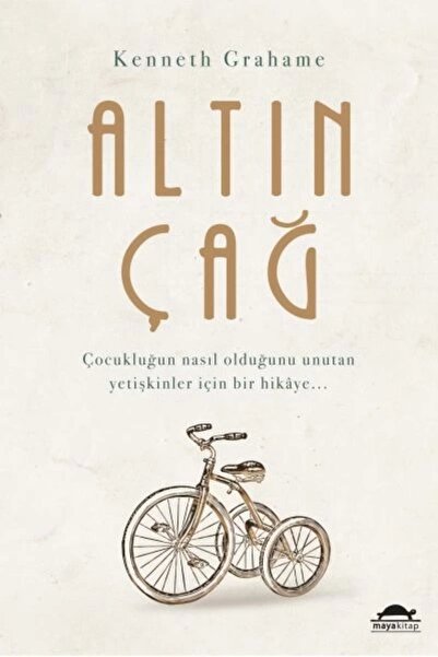 Maya Kitap Altın Çağ - Kenneth Grahame