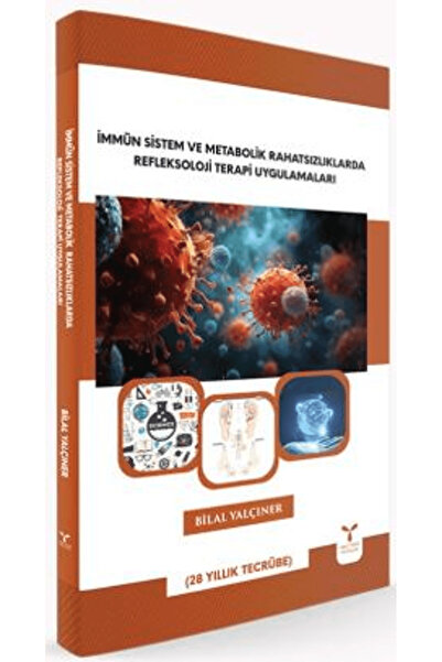 Umuttepe Yayınları İmmün Sistem ve Metabolik Rahatsızlıklarda Refleksoloji Terapi Uygulamaları / 9786259778730