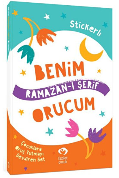 Fazilet Çocuk Yayınevi Benim Orucum Ramazan-ı Şerif Seti / Kollektif / Fazile...