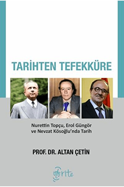 Otorite Yayınları Tarihten Tefekküre / Altan Çetin / Otorite Yayınları / 9786...