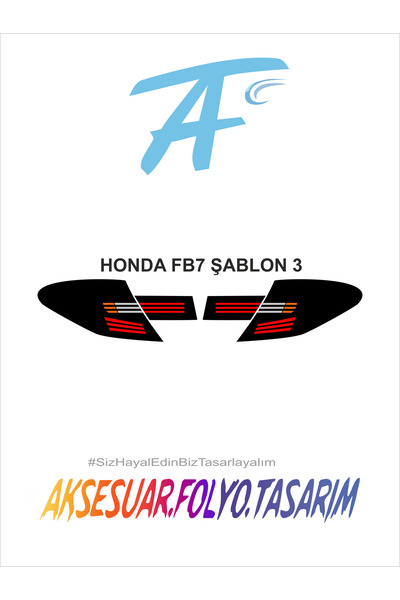 aksesuar folyo tasarım Honda Fb7 Stop Folyo
