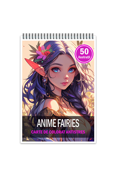 Legendary Gifts Carte de colorat pentruantistres, 50 de ilustratii, Anime Fai...
